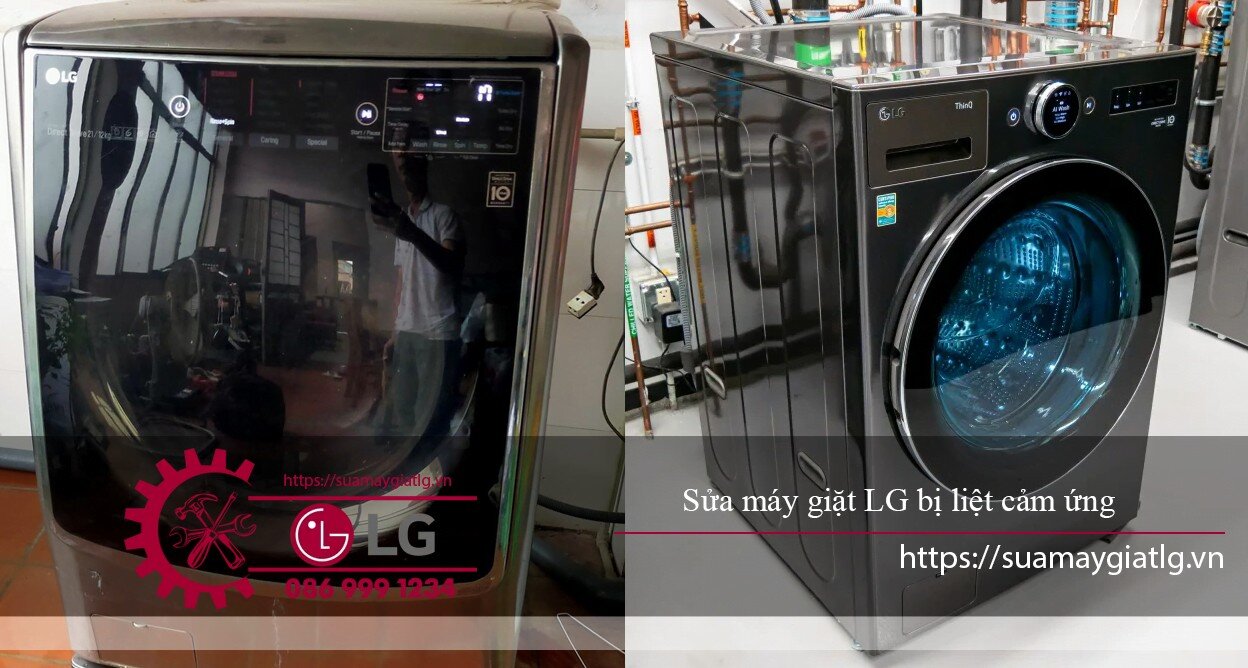 Máy giặt LG bị liệt cảm ứng do nhiều nguyên nhân