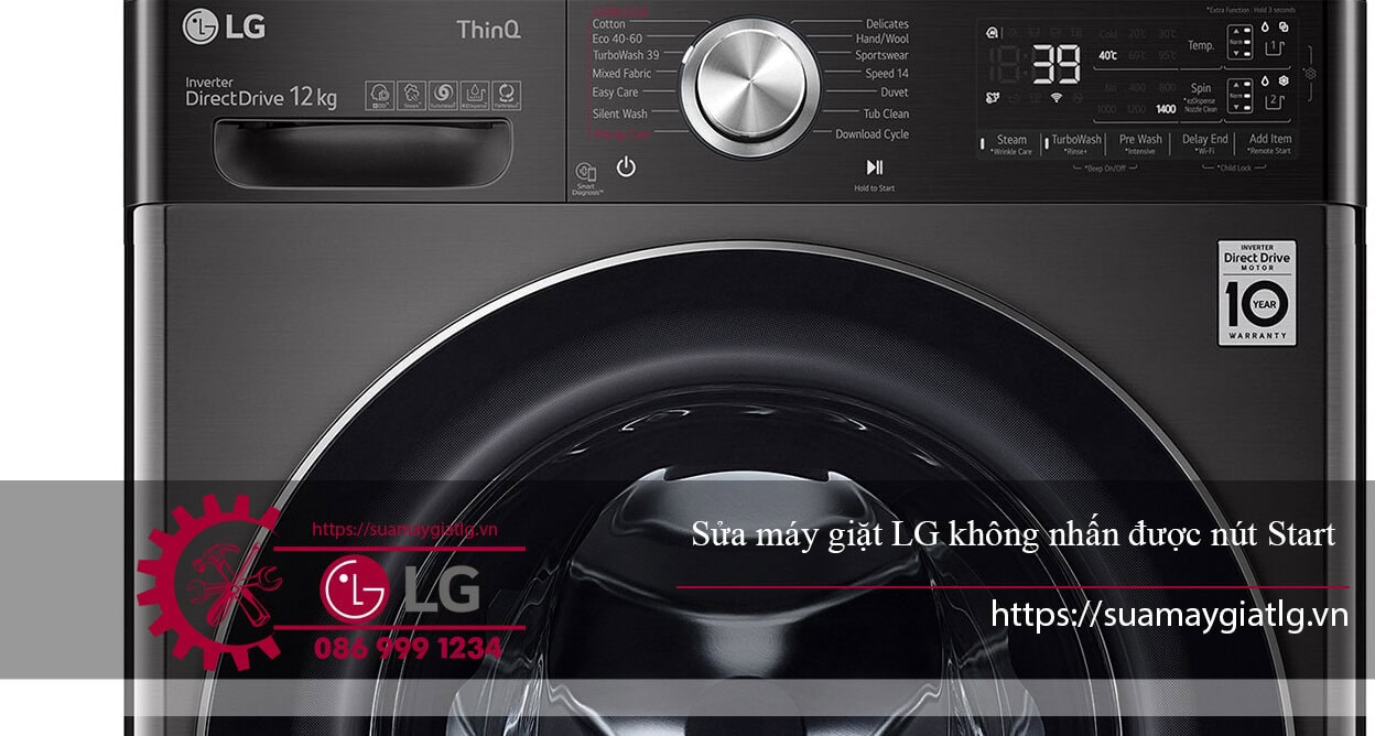 Máy giặt LG không bấm được nút Start